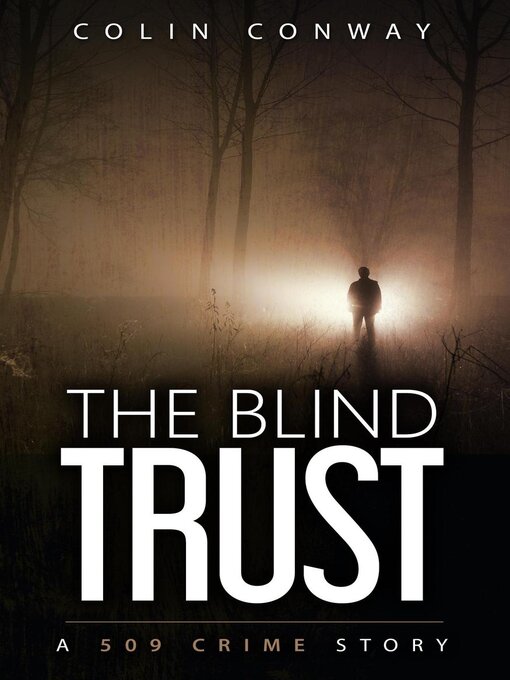 Title details for The Blind Trust by Colin Conway - Available